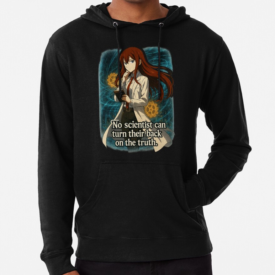 Kurisu Makise Quote From Steins;Gate Hoodie - Image 2